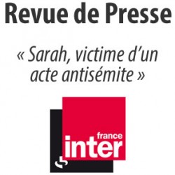 Témoignage de Sarah, victime d’un acte antisémite – France Inter
